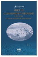 Siirt'in Cumhuriyet Serüveni 1923-1950