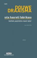 Sıla Hasreti Fabrikası