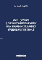 Silahlı Çatışma ve İç Karışıklık Sonrası Dönemlerde İnsan