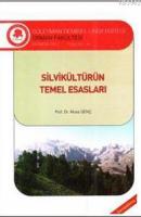 Silvikültürün Temel Esasları