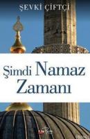 Şimdi Namaz Zamanı