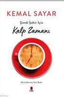 Şimdi Şehir İçin  Kalp Zamanı