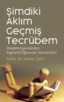 Şimdiki Aklım Geçmiş Tecrübem