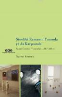 Şimdiki Zamanın Yanında Ya da Karşısında