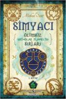 Simyacı - Ölümsüz Nicholas Flamel'in Sırları