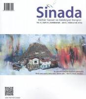 Sinada Kültür Sanat ve Edebiyat Dergisi Yıl 3 Sayı: 9 Sonbahar 2015