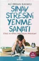 Sınav Stresini Yenme Sanatı