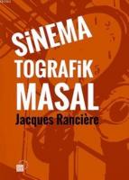 Sinema Tografik Masal