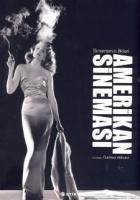 Sinemanın İlkleri - Amerikan Sineması