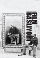 Sinemanın İlkleri - Film Başlıyor