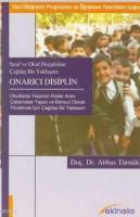 Sınıf ve Okul Disiplinine Çağdaş Bir Yaklaşım Onarıcı Disiplin