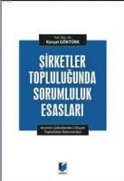 Şirketler Topluluğunda Sorumluluk Esasları