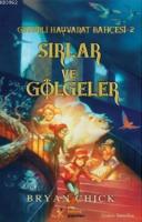 Sırlar ve Gölgeler