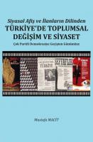 Siyasal Afiş ve İlanların Dilinden