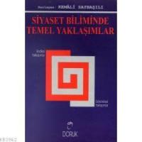 Siyaset Biliminde Temel Yaklaşımlar