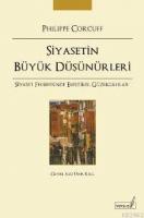 Siyasetin Büyük Düşünürleri