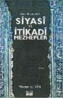 Siyasi ve İtikadi Mezhepler