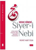 Siyer-i Nebi Mekke Dönemi