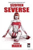Şizofren Severse