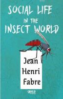 Social Life In The Insect World
