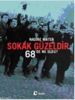 Sokak Güzeldir
