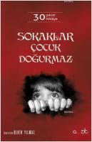 Sokaklar Çocuk Doğurmaz