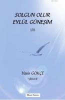 Solgun Olur Eylül Güneşim