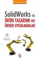 Solidworks ile Ürün Tasarımı  ve  Örnek Uygulamalar
