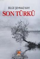 Son Türkü