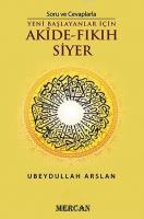 Soru ve Cevaplarla Akide Fıkıh Siyer