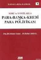 Soru ve Yanıtlarla Para Banka Kredi ve Para Politikası