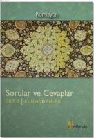 Sorular ve Cevaplar Cilt 2 : Kur'an, Ahlak