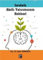 Sorularla Akıllı Yatırımcının Rehberi