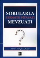 Sorularla Sermaye Piyasası Mevzuatı