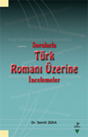 Sorularla Türk Romanı Üzerine İncelemeler
