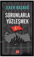 Sorunlarla Yüzleşmek