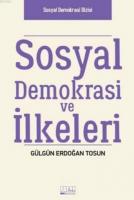 Sosyal Demokrasi ve İlkeleri