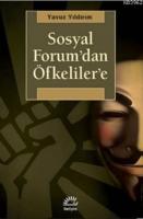 Sosyal Forum'dan Öfkeliler'e