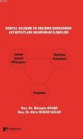 Sosyal Gelişme ve Gelişme Endeksinin Alt Boyutları Arasındaki İlişkiler