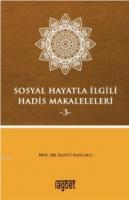Sosyal Hayatla İlgili Hadis Makaleleri-3