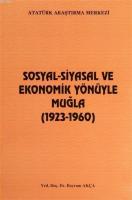 Sosyal-Siyasal ve Ekonomik Yönüyle Muğla