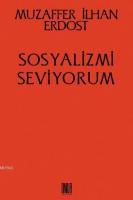 Sosyalizmi Seviyorum