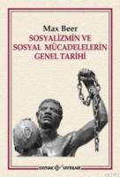 Sosyalizmin ve Sosyal Mücadelelerin Genel Tarihi