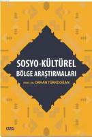 Sosyo - Kültürel Bölge Araştırmaları