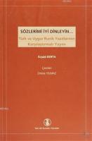 Sözlerimi İyi Dinleyin