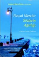 Sözlerin Ağırlığı
