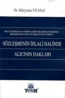 Sözleşmenin İhlali Halinde Alıcının Hakları