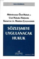 Sözleşmeye Uygulanacak Hukuk