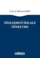 Sözleşmeyi İhlale Yöneltme