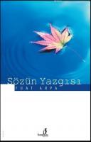 Sözün Yazgısı